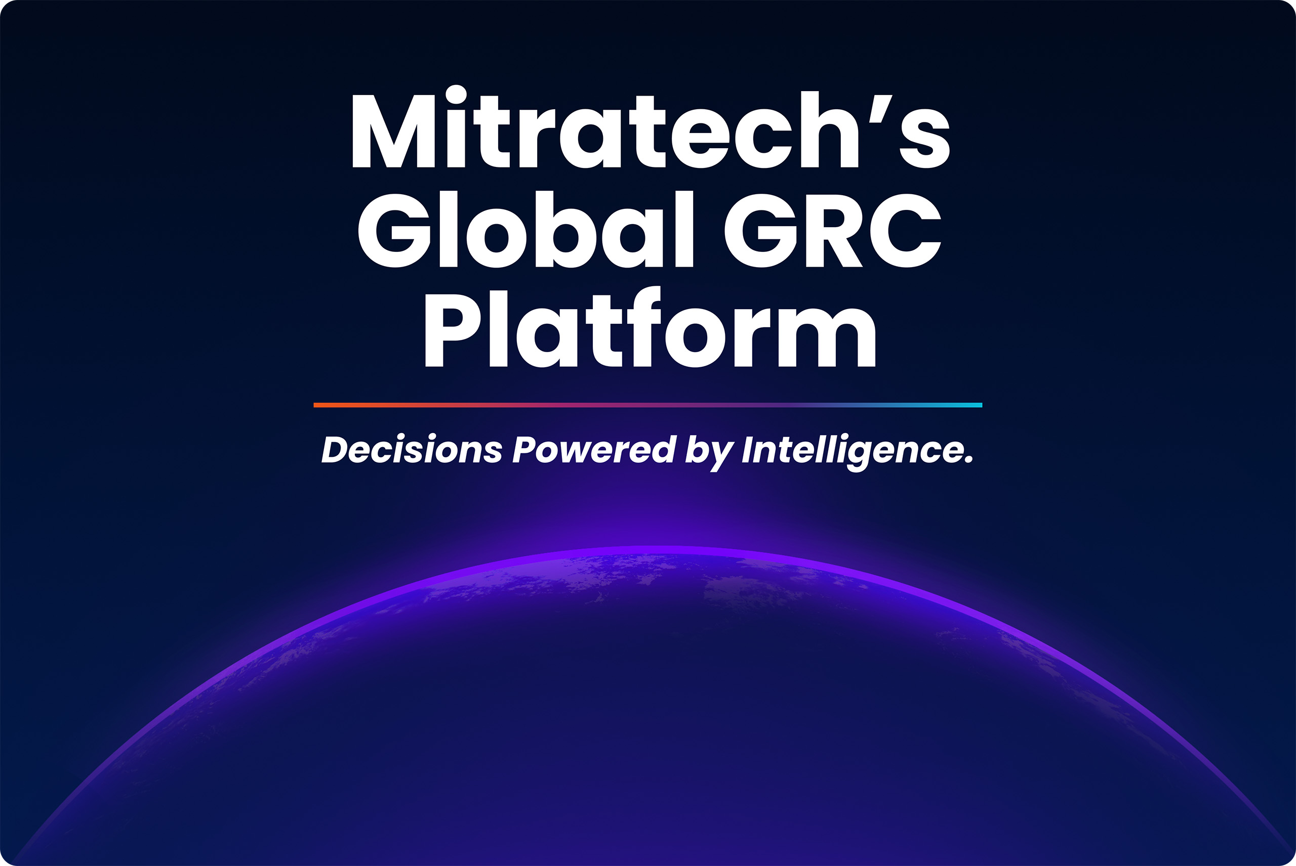 Mitratech Sets the Standard for Risk Intelligence by Launching Its New GRC Platform