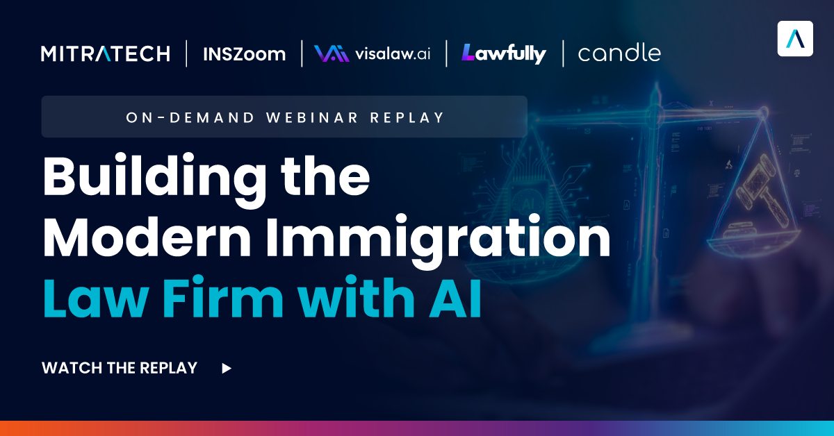 Building the Modern Immigration Law Firm with AI