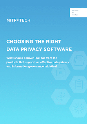 Best Practices For Choosing Data Privacy Software | Mitratech