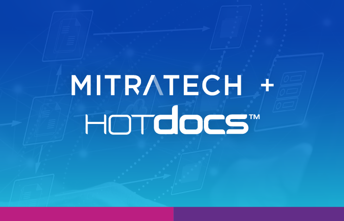 Mitratech Adds Advanced Document Automation to Its Legal and Compliance Platform with Strategic Acquisition of HotDocs