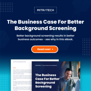 Business Case for Better Background Screening for Employers