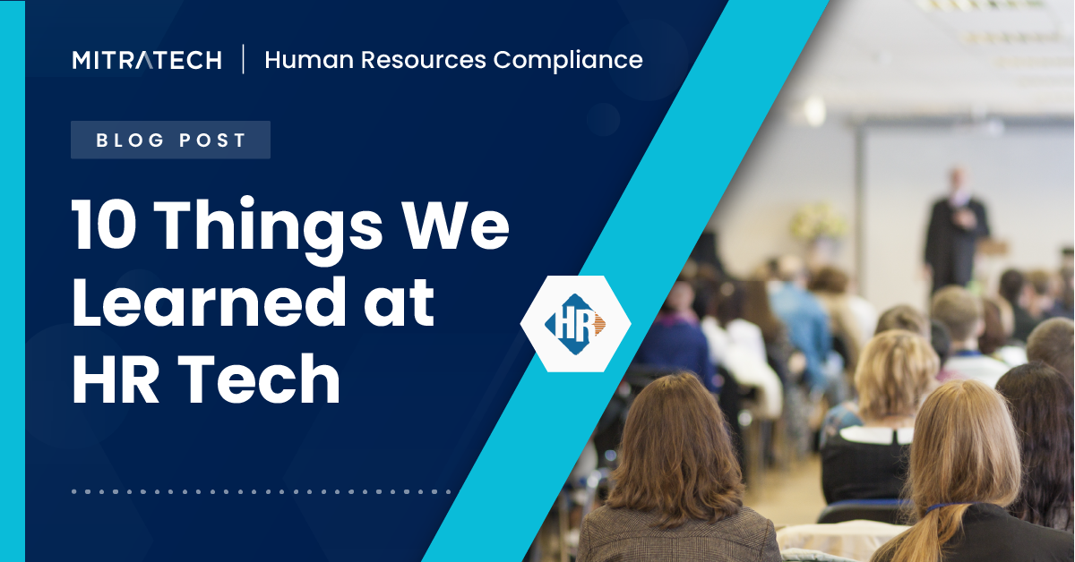 10 Things We Learned At HR Tech 2023 | Mitratech