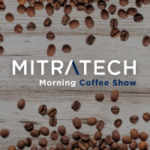 Mitratech - Morning Coffee Show