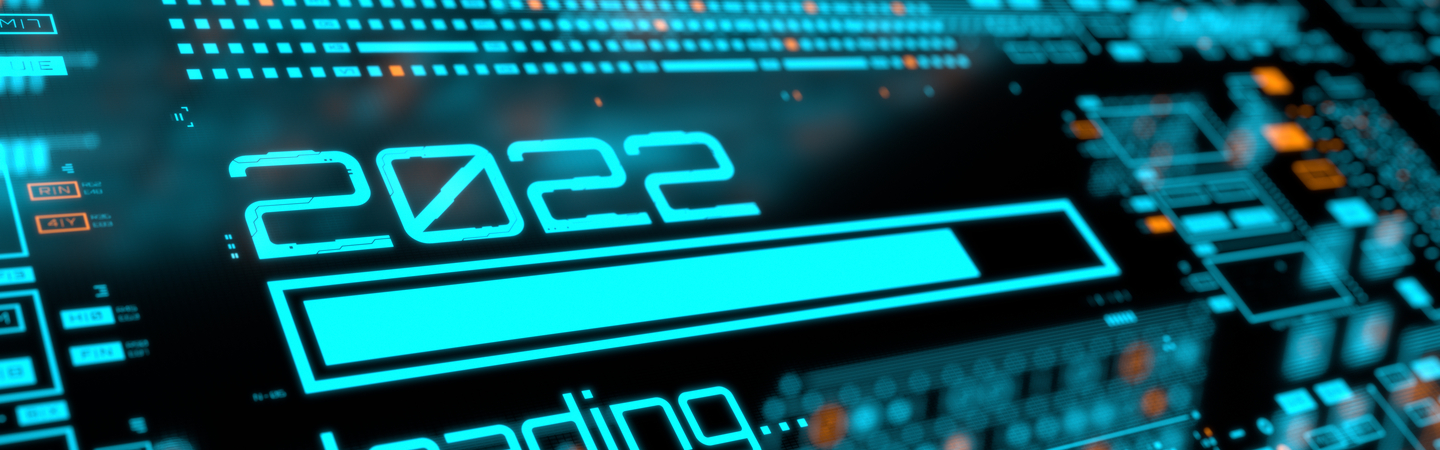 2022 Outlook: 6 Legal Trends and Predictions to Have on Your Radar